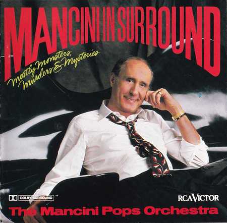 Henry Mancini And The Mancini Pops Orchestra - Mancini In Surround - Mostly Monsters, Murders & Mysteries (1990)
