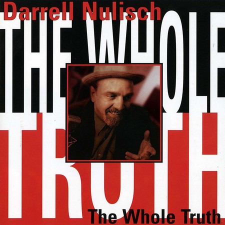 Darrell Nulisch - The Whole Truth (1998)