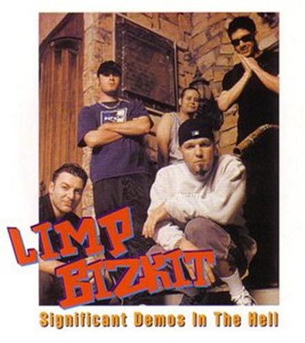 Limp Bizkit 1996 - Significant demos in hell