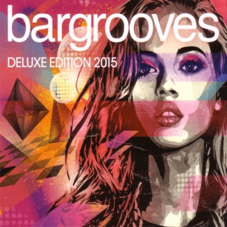 Bargrooves Deluxe Edition