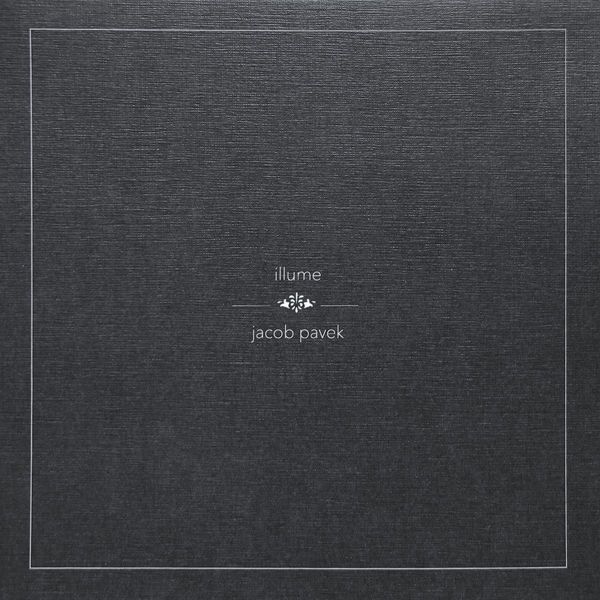 Jacob Pavek. Illume